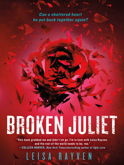 Title details for Broken Juliet by Leisa Rayven - Wait list